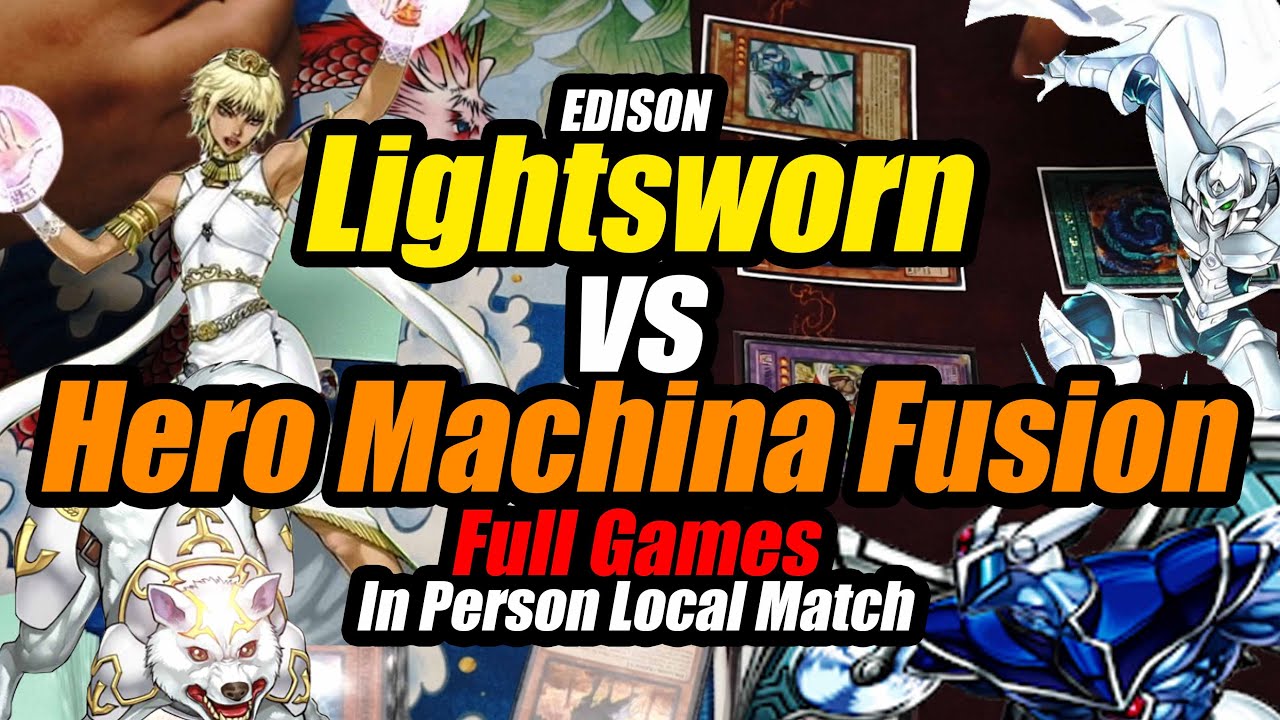 Матч в формате Эдисон: Lightsworn против колоды HERO Machina Fusion | Полная запись поединка | Де...