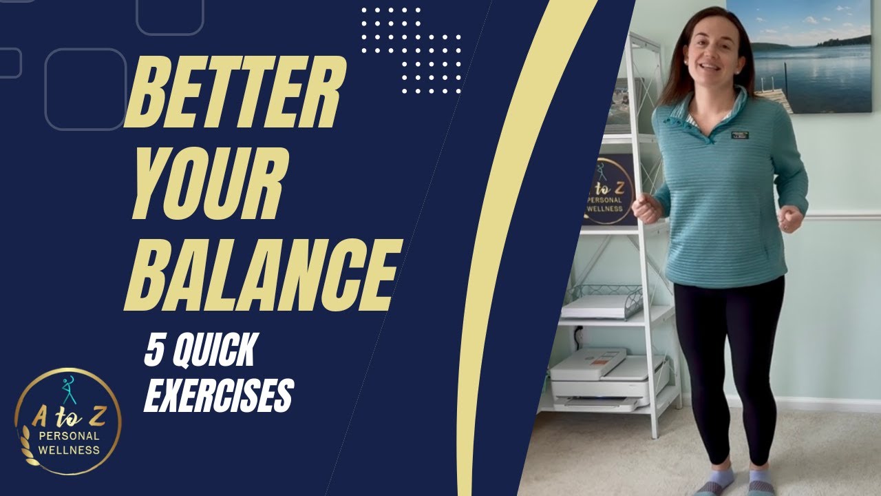 Better Your Balance at Home with 5 Quick Exercises
