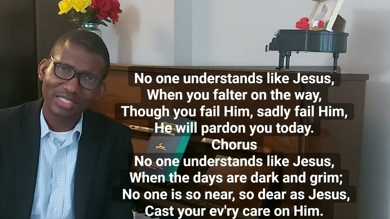 No one understands like Jesus