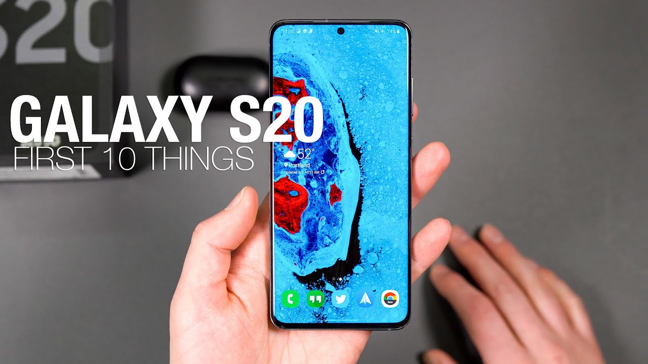 GALAXY S20: первые 10 дел!