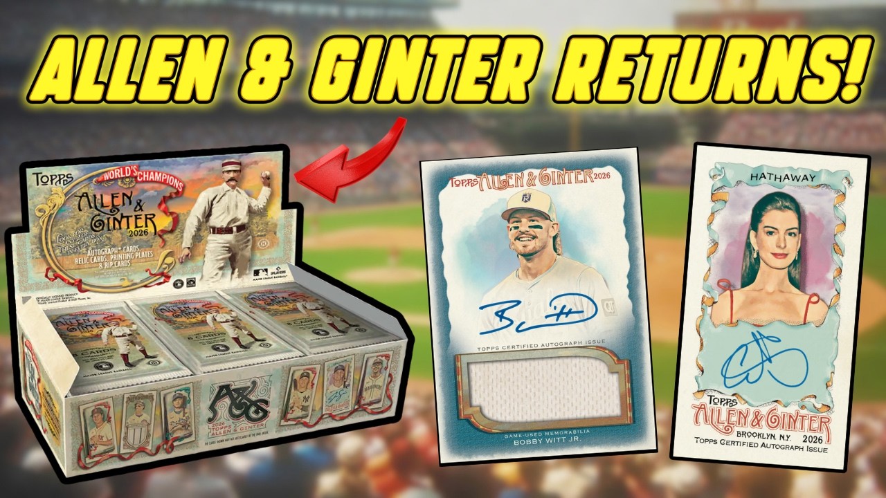 Стоит ли 2026 Topps Allen & Ginter своих 200 долларов? Открываем хобби-бокс