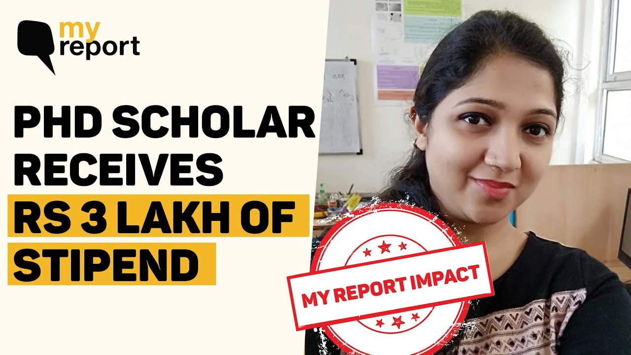 My Report Impact: 'I Received My Stipend Days After Report Was Published' | The Quint