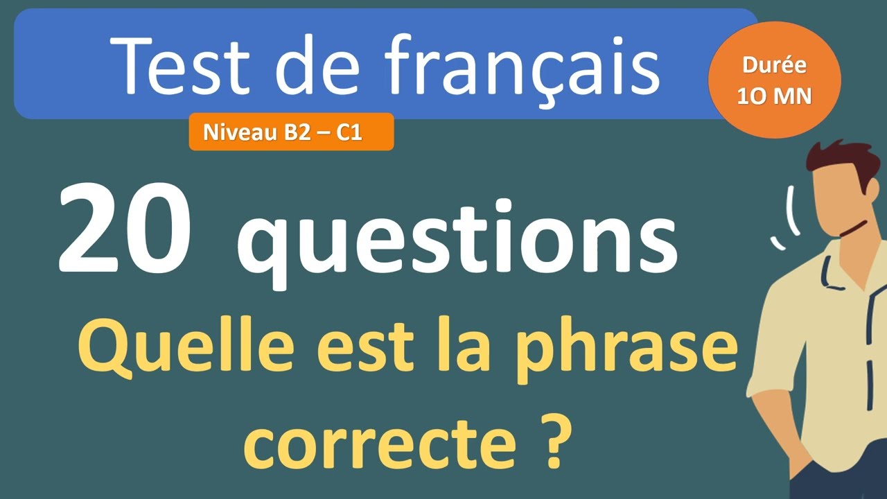 Test de français - niveau B2 - C1