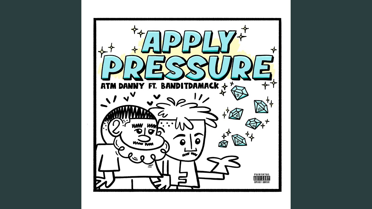 Apply Pressure (feat. Banditdamack)
