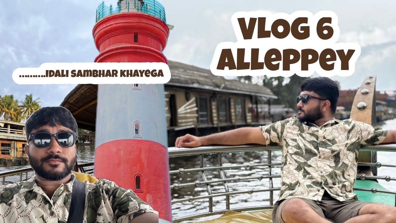 Alleppey day gujju road-trip Kerala 
