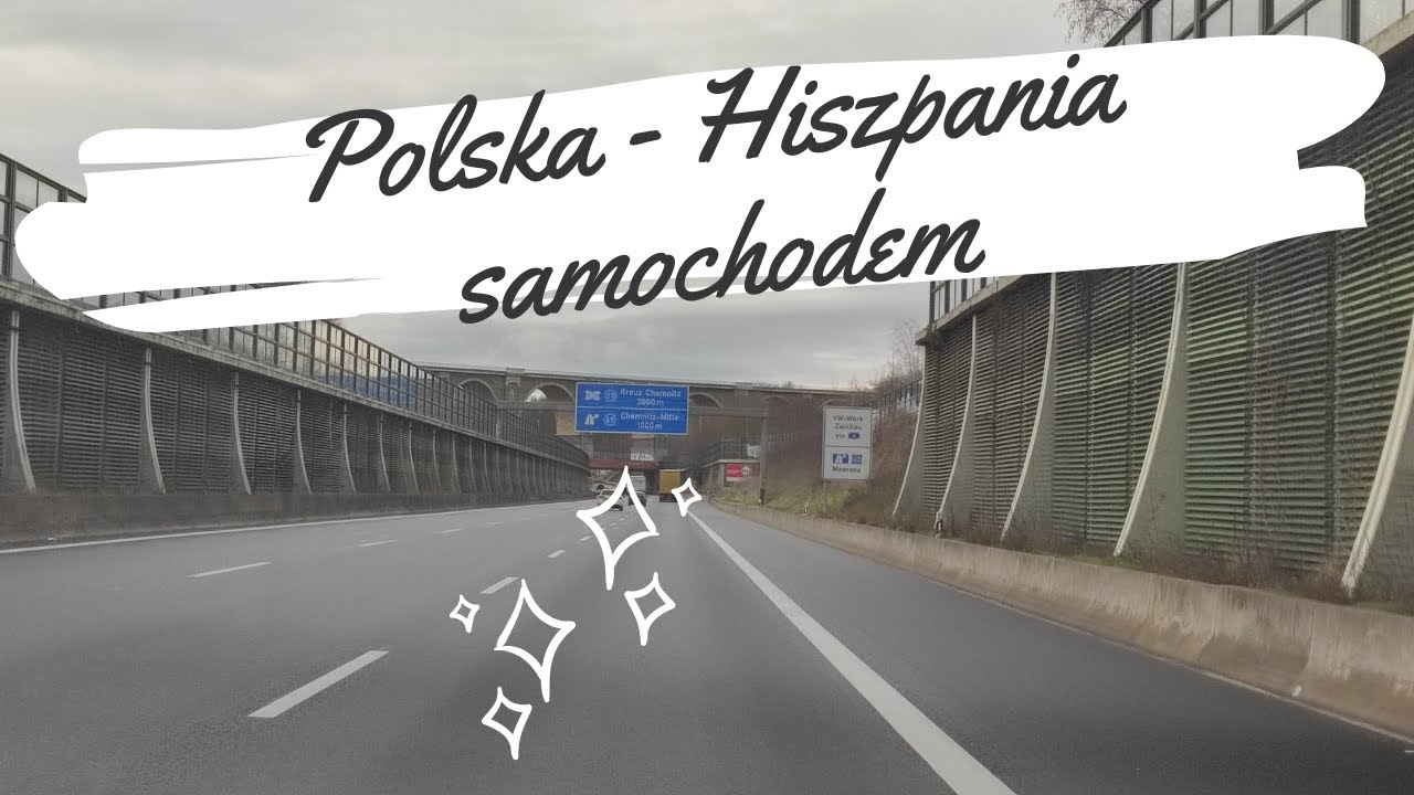 Samochodem z Polski do Hiszpanii na Święta: Koszty przejazdu, Trasa, granica Niemiecka