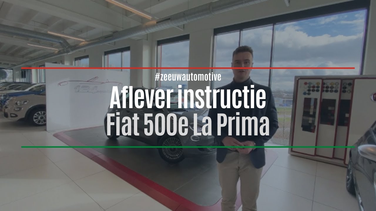 In-depth review & aflever instructie Fiat 500e La Prima