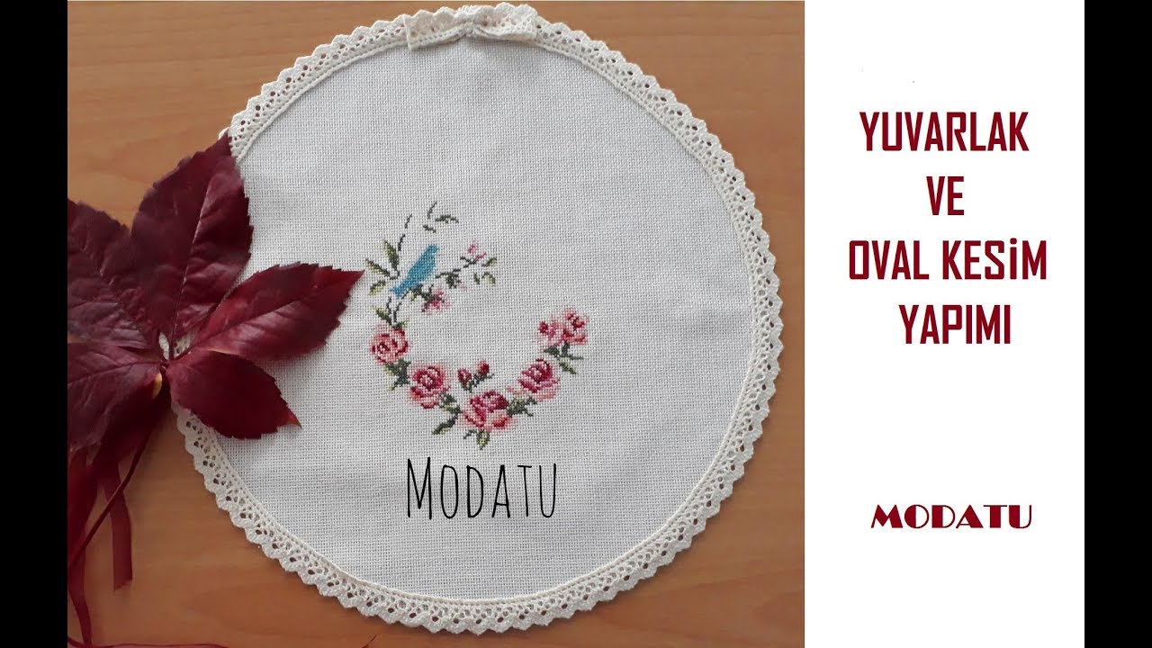 Kumaşta Yuvarlak ve Oval Kesim Yapımı