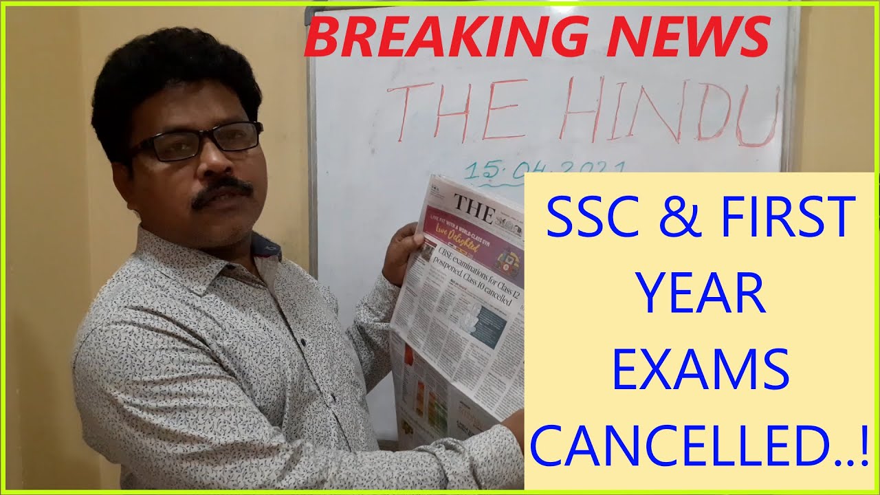 SSC & INTER FIRST YEAR EXAMS LIKELY TO BE CANCELLED IN TS ??