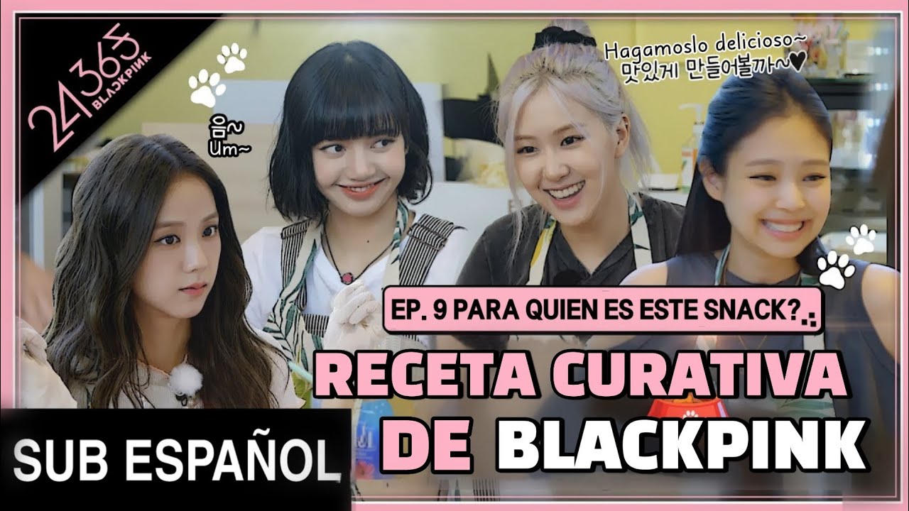 [SUB ESPA&Ntilde;OL] '24/365 with BLACKPINK' EP. 9