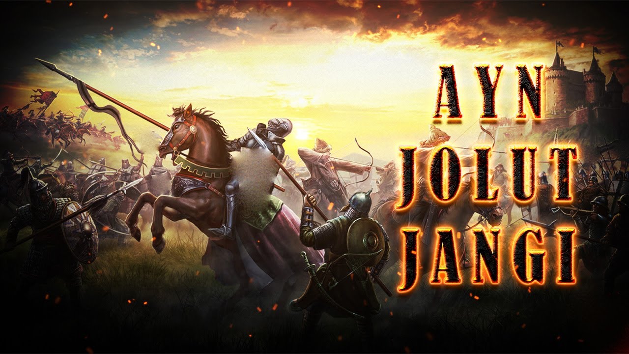 Buyuk jang - Ayn Jolut va Sayfuddin Qutuz Xorazmiy
