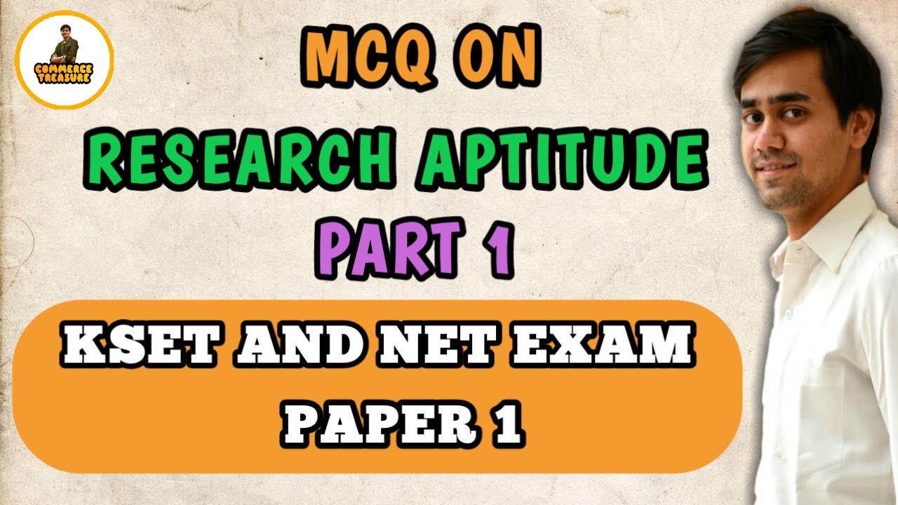 Research Aptitude Paper 1 MCQ for upcoming NET and KSET exam 2021. PART 1. KSET Commerce paper.