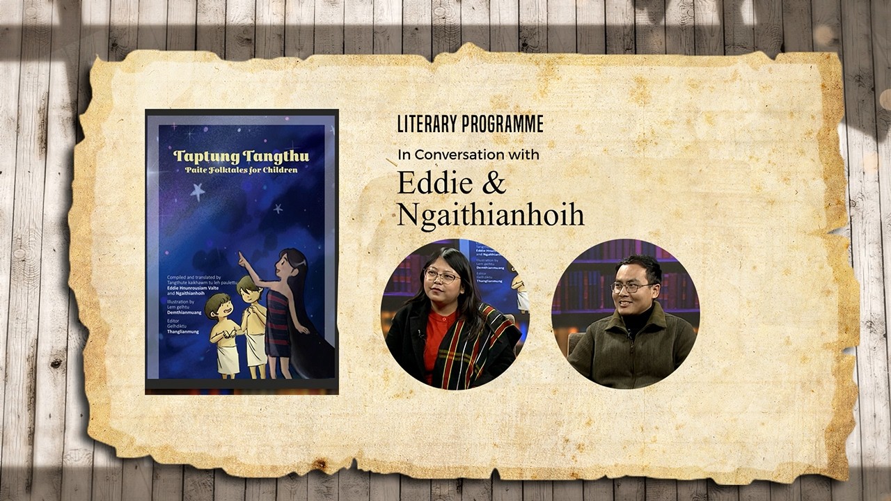 Literary Programme || In Conversation with Eddie & Ngaithianhoih