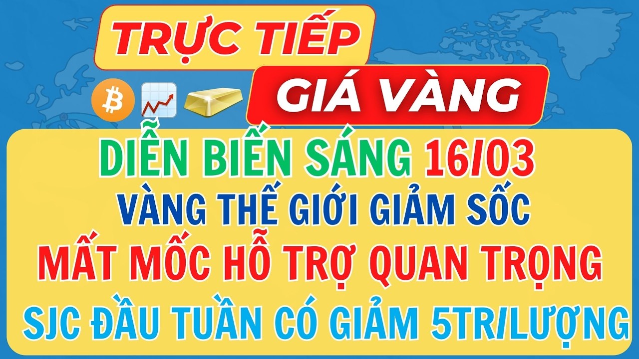 🔴Trực Tiếp Giá Vàng 16/03/2026 - Giá Vàng 9999 SJC Vàng Thế Giới Mới Nhất #giavang #sjc #9999