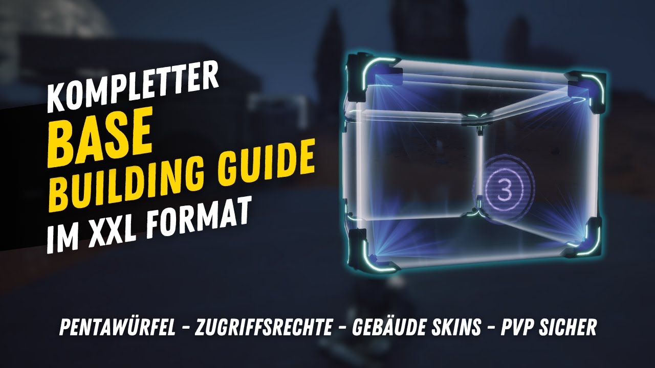 DUNE AWAKENING Basebuilding Guide 2025 – Steuern, Pentaschilde & Tipps für PvP