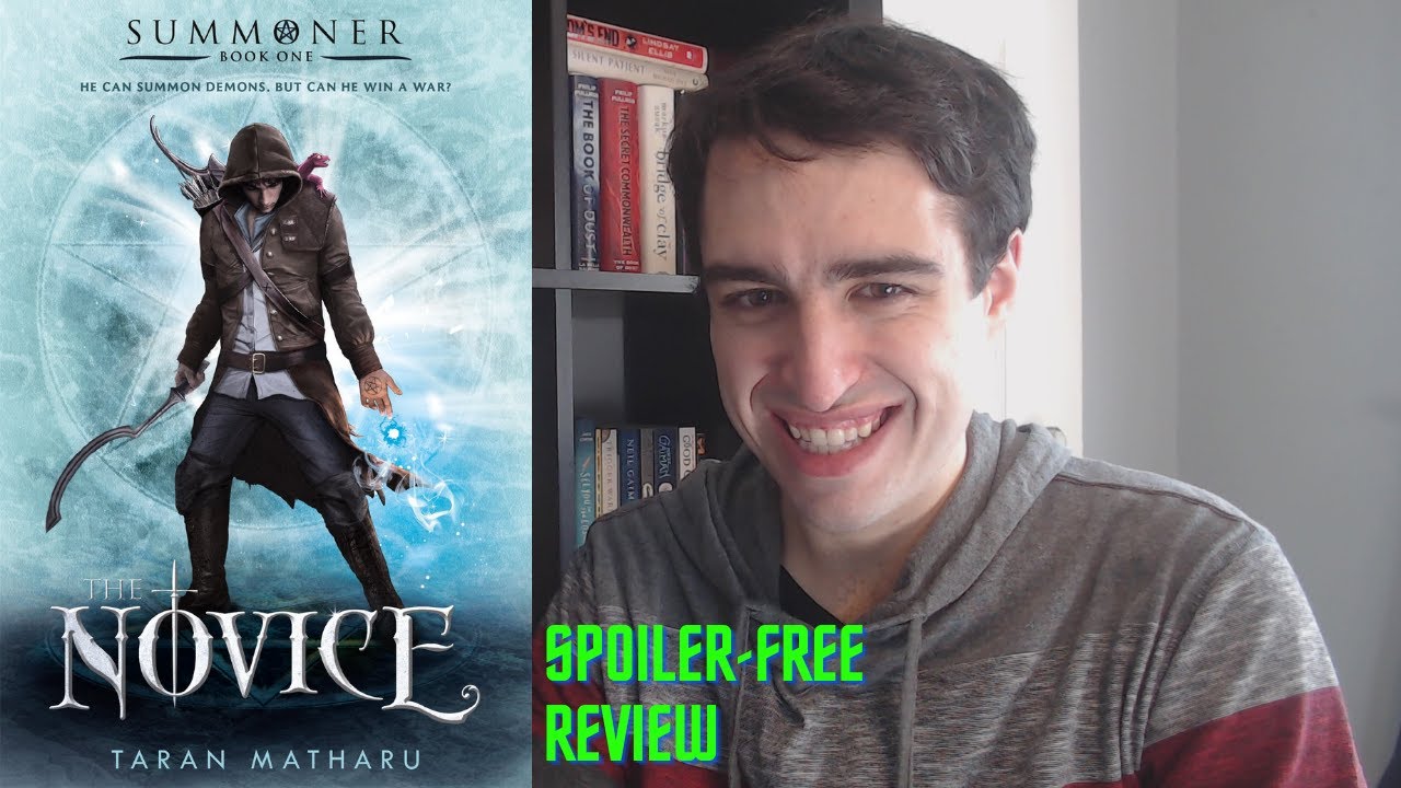 The Novice (Summoner Series) | Taran Matharu Review