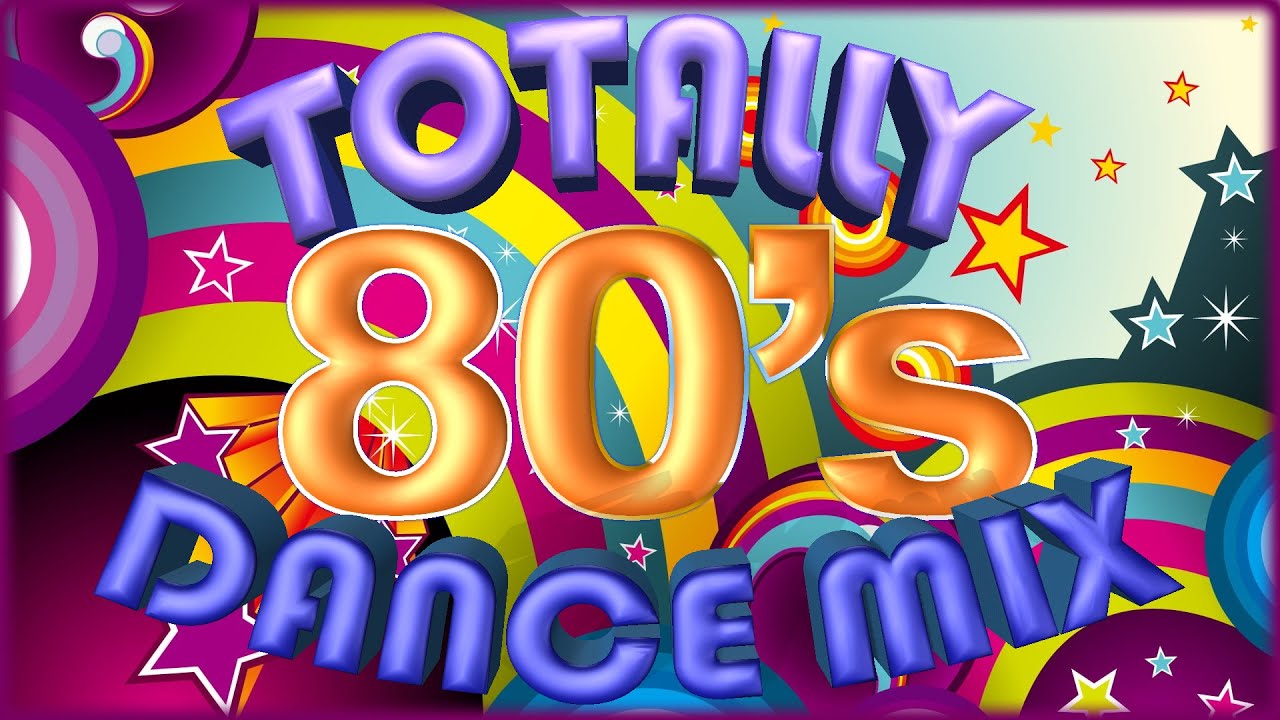 Totally 80s Dance Mix  The Police, Al Corey, Chaka Khan, Magic Fire, Colors