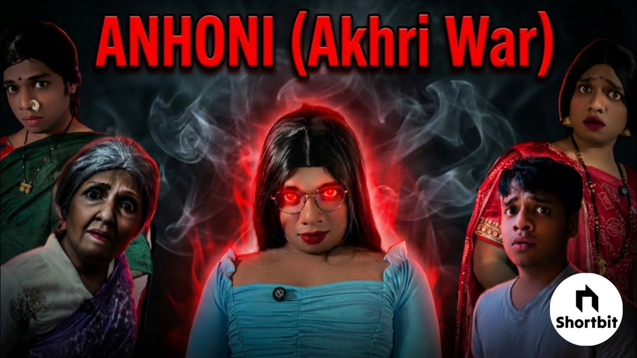 ANHONI Ep.3 (Aakhri war ) | Shortbit | #funwithprasad #shortbit