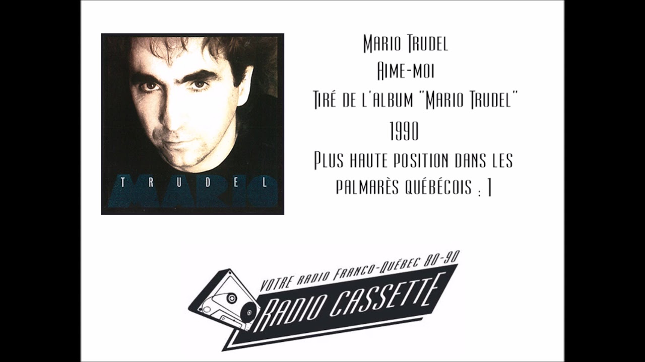 Mario Trudel - Aime-moi