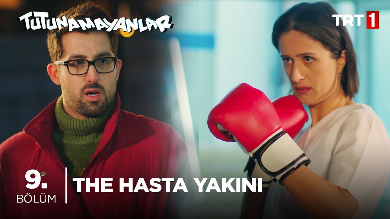 The Hasta Yakını: Hastaneye Fobim Var! 🤕 - Tutunamayanlar 9. Bölüm