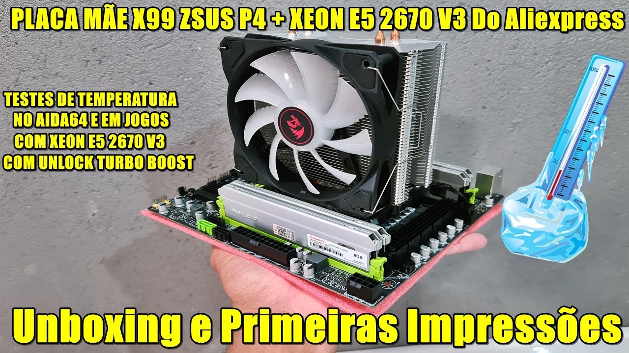 PLACA MÃE X99 ZSUS P4 + XEON E5 2670 V3 Do Aliexpress | Unboxing e Primeiras Impressões 🎮🖥