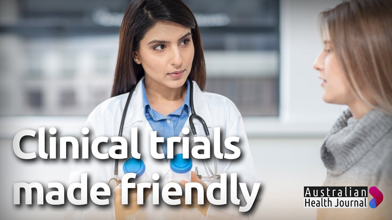 Making clinical trials participant friendly