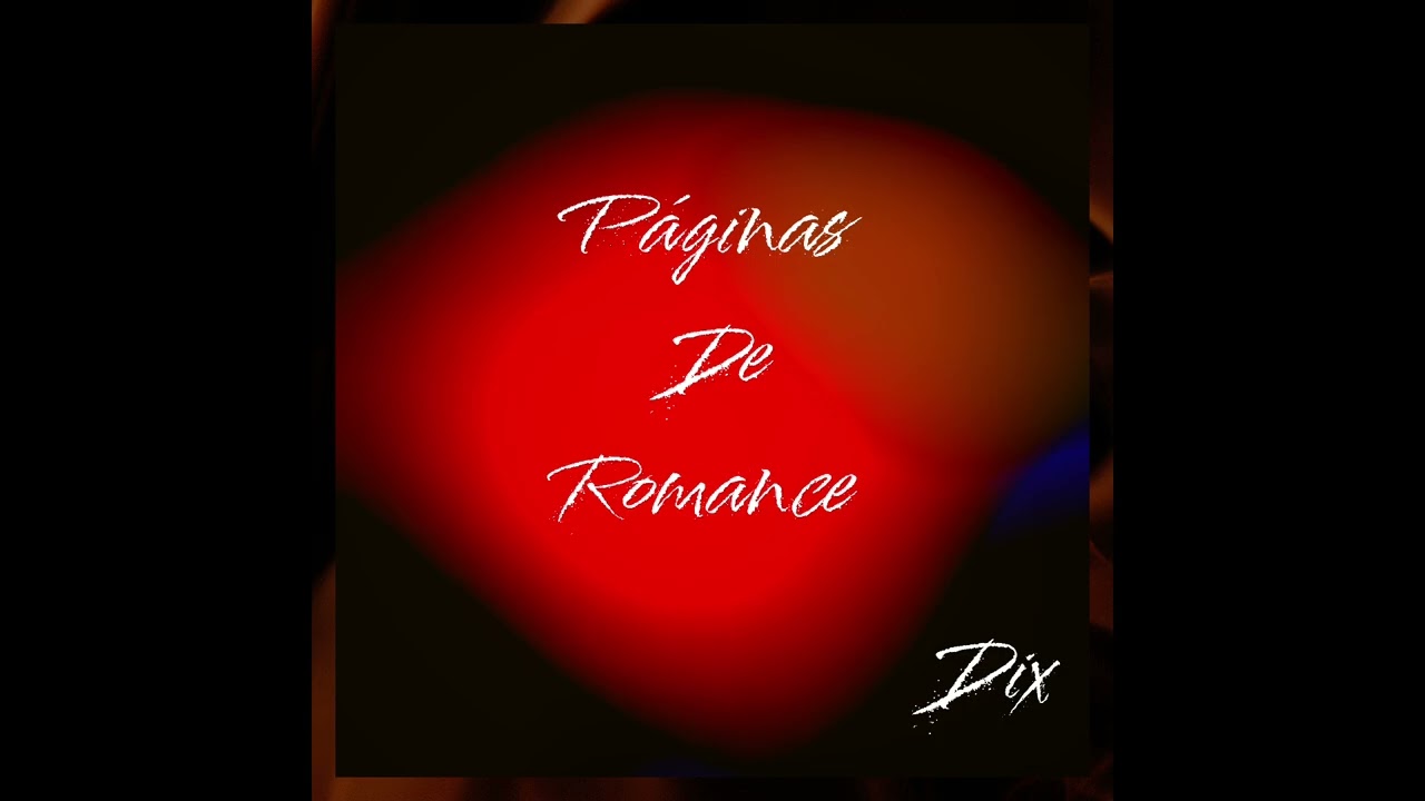Dix,Néo Cardoso - Vem (EP. Páginas de Romance)