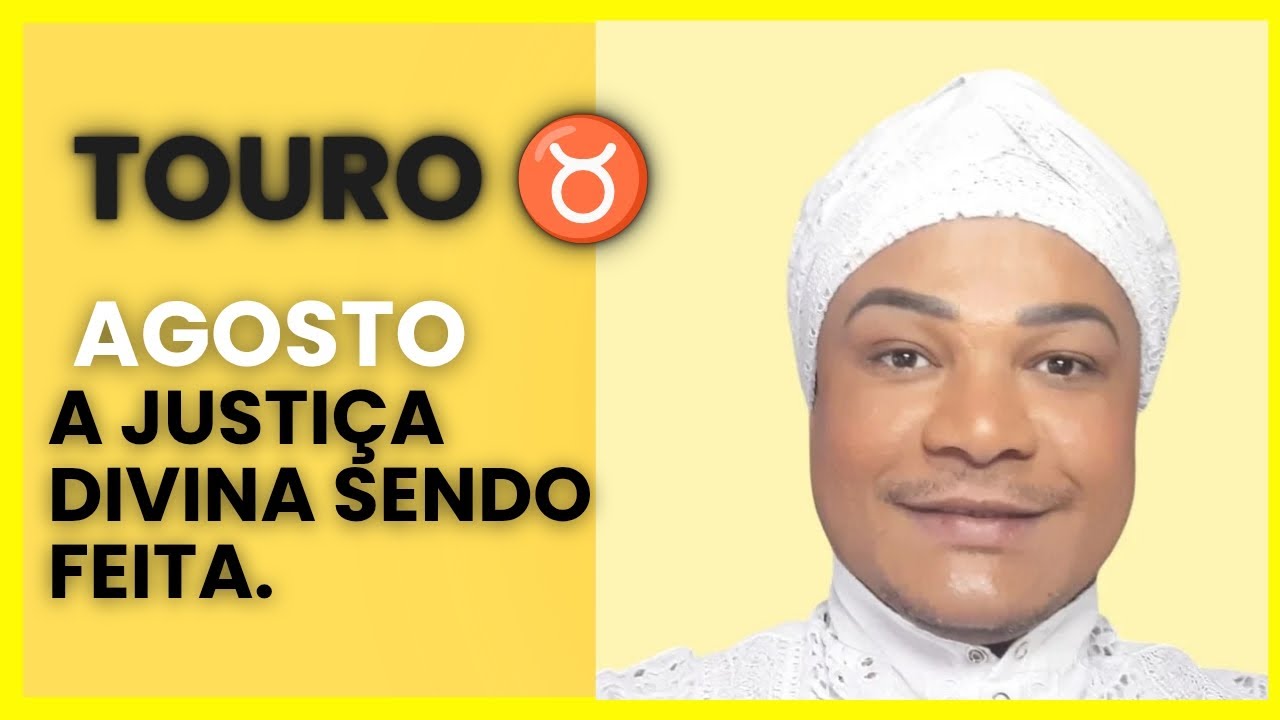 SIGNO DE TOURO ♉ #agosto2025 A JUSTIÇA DIVINA SENDO FEITA E BOAS NOTÍCIAS CHEGANDO. OXUM ESTÁ ...