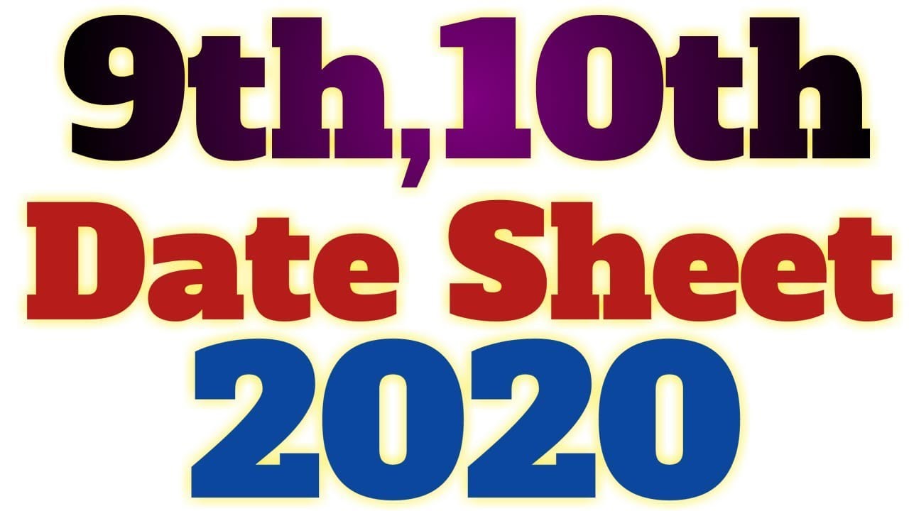 9th Class Date Sheet 2020 | 10th Class Date Sheet 2020 | Matric Date Sheet 2020