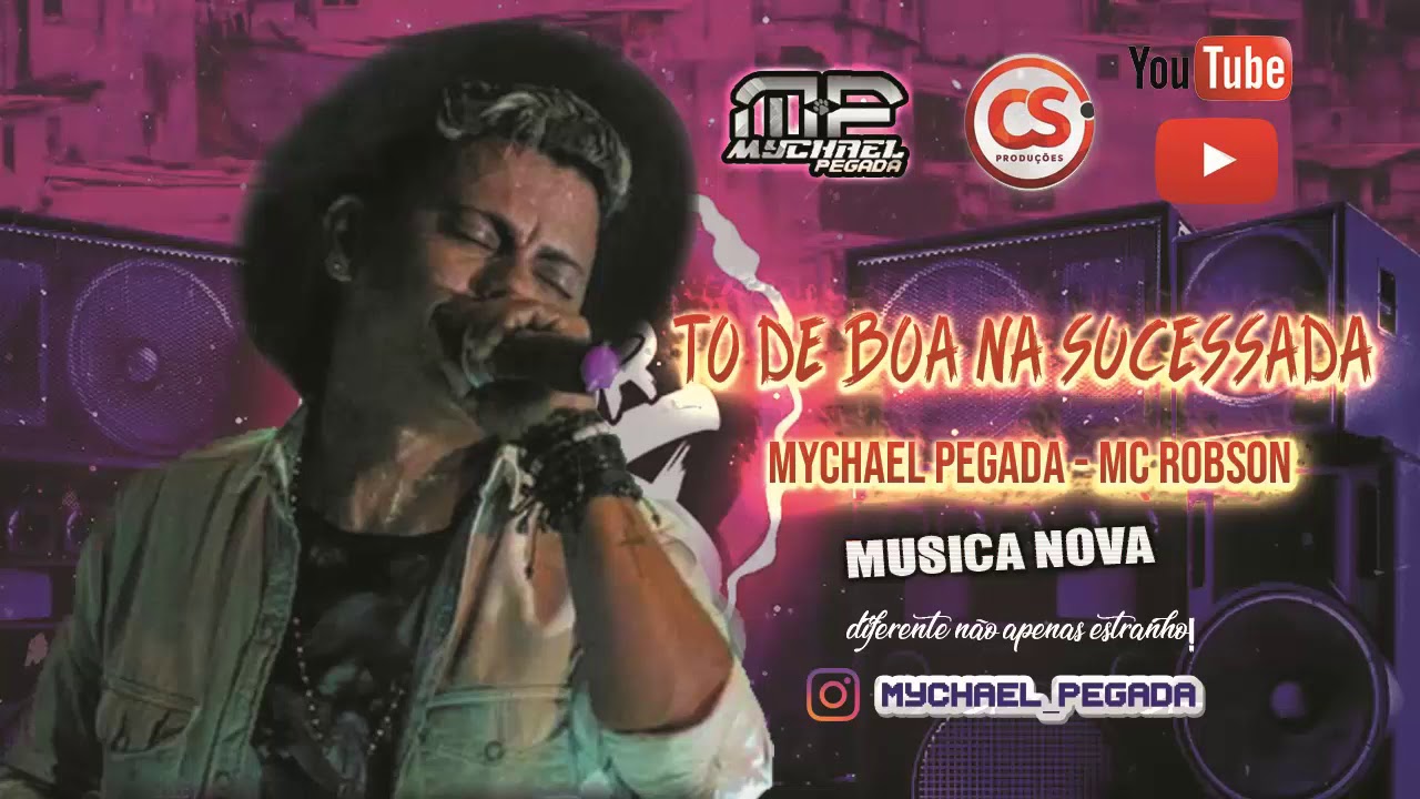 T&Ocirc; DE BOA NA SUCESSADA - MYCHAEL PEGADA