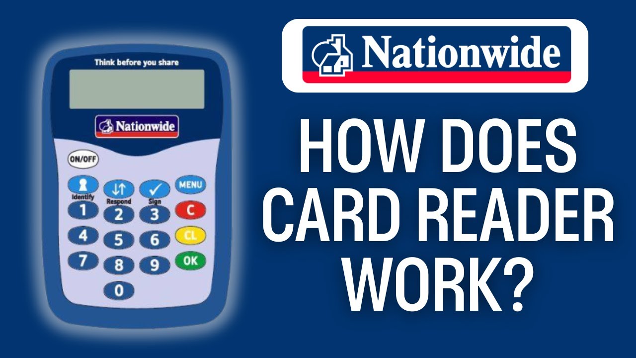 How Does Nationwide Card Reader Work (2026): Explained!