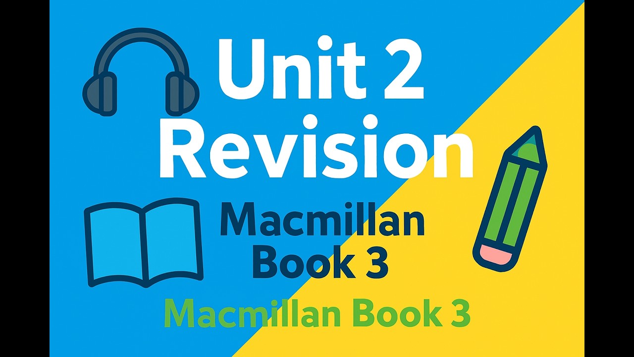 Macmillan English Language Book 3 Unit 2 Audio