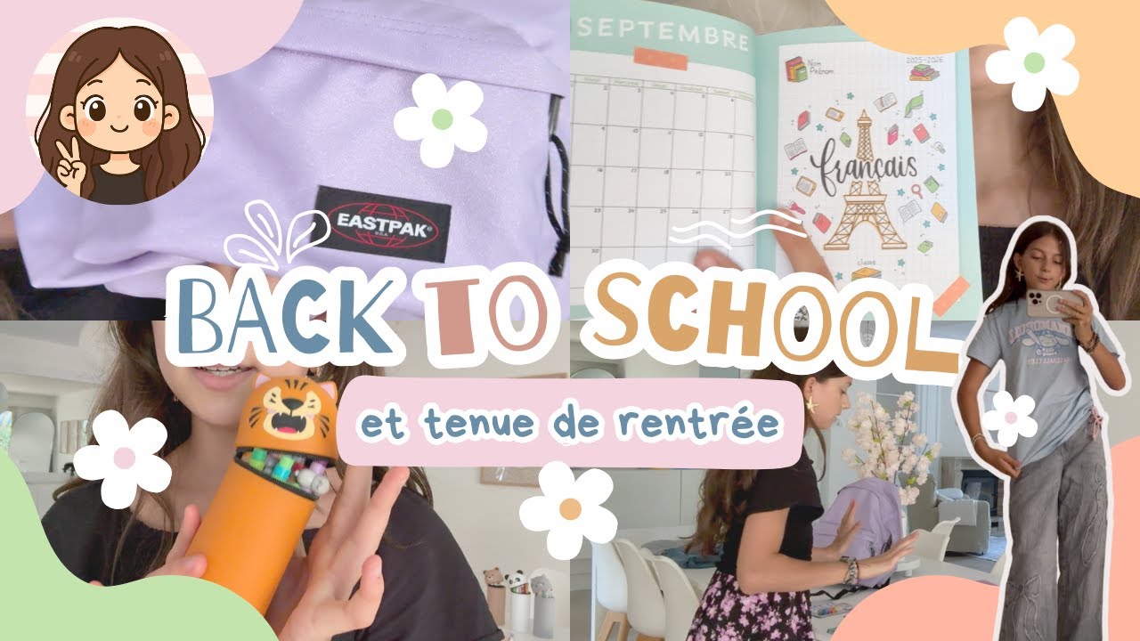 Fournitures scolaires 2025-2026 et tenues de rentrée pour la 4ème 💕