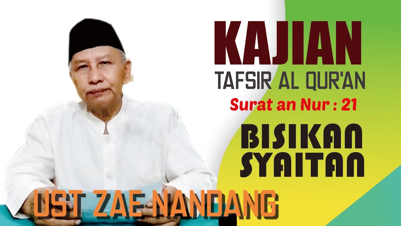 BISIKAN SYAITAN || UST ZAE NANDANG