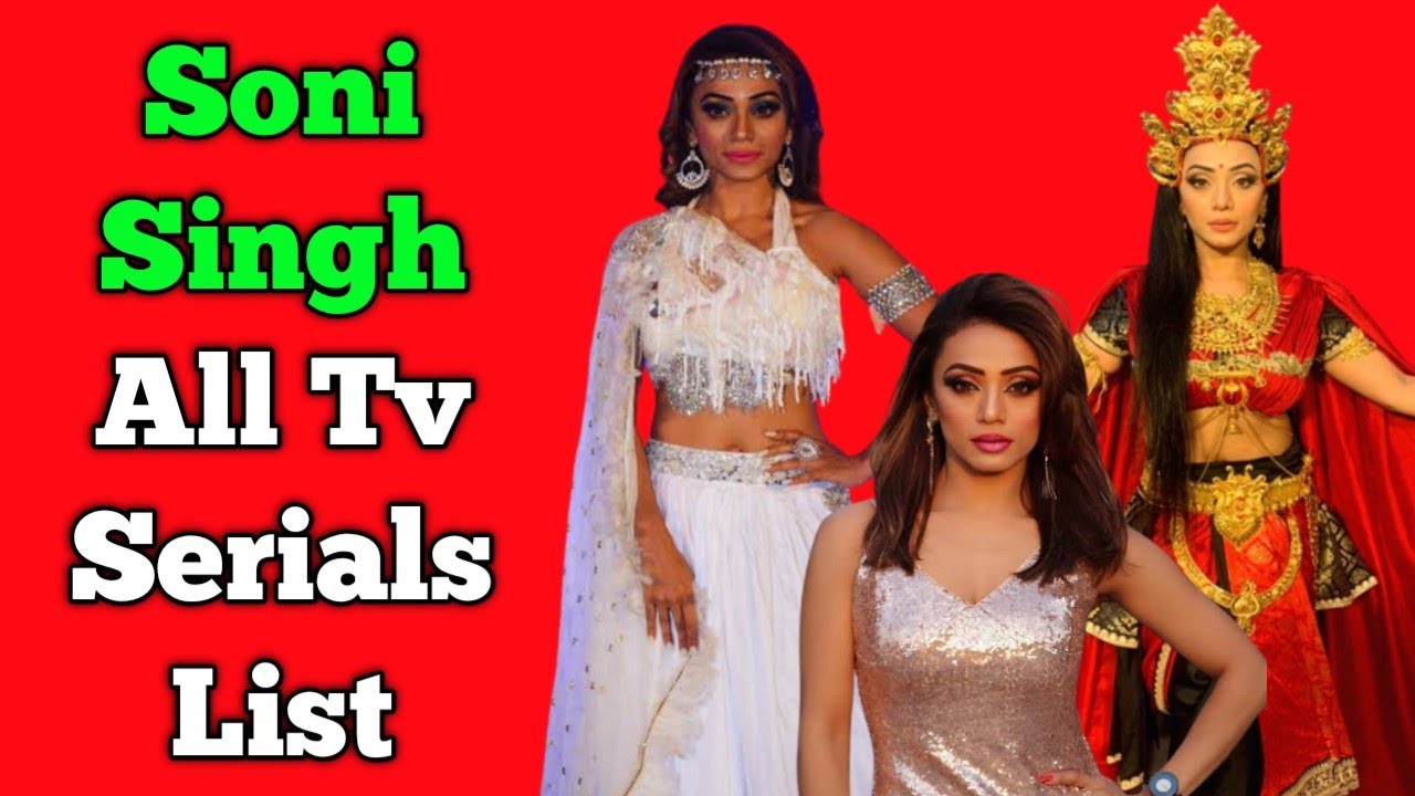 Soni Singh All Tv Serials List || Indian Television Actress || Dharm Yoddha Garud