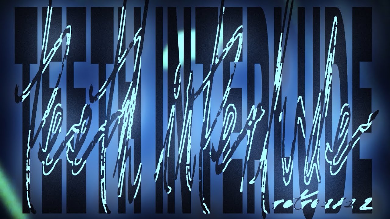 Retro 1312 - teeth (interlude) #despuesderipme (video official) 