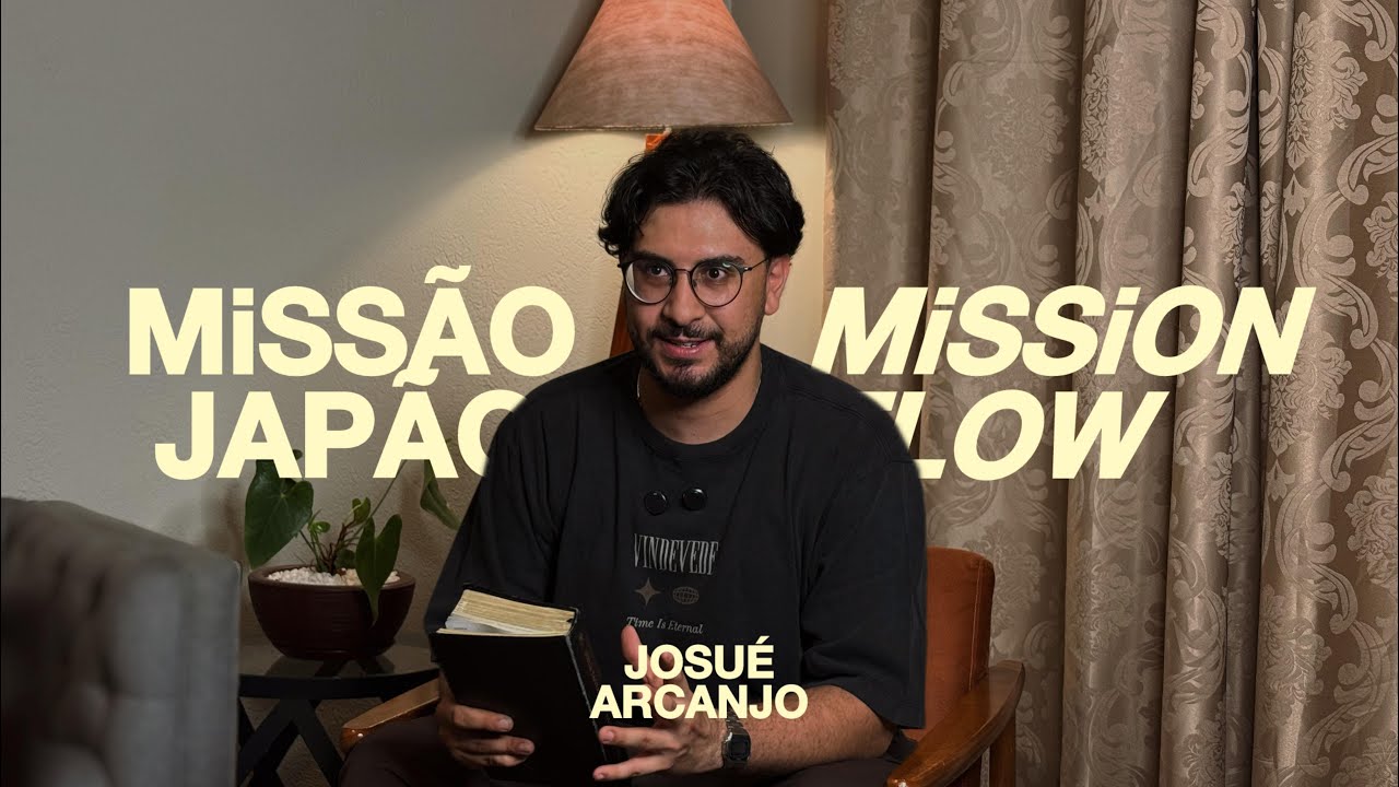 MISSIONFLOW JAPÃO - JOSUÉ ARCANJO