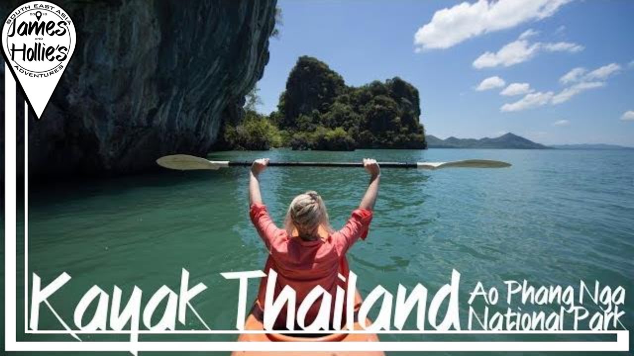 INCREDIBLE KAYAKING IN THAILAND - Ao Phang Nga National Park - DAY 1