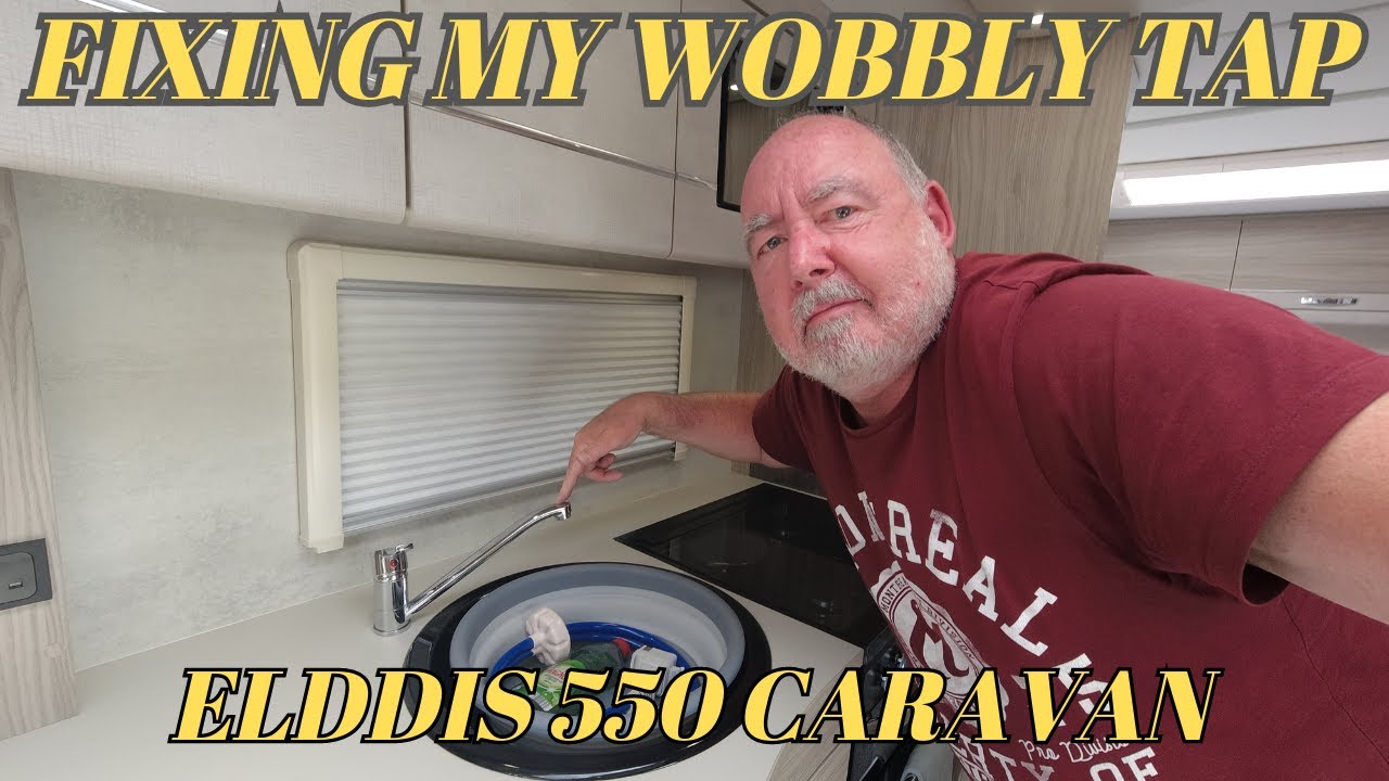 HOW TO FIX A WOBBLY ELDDIS 550 CARAVAN KITCHEN TAP