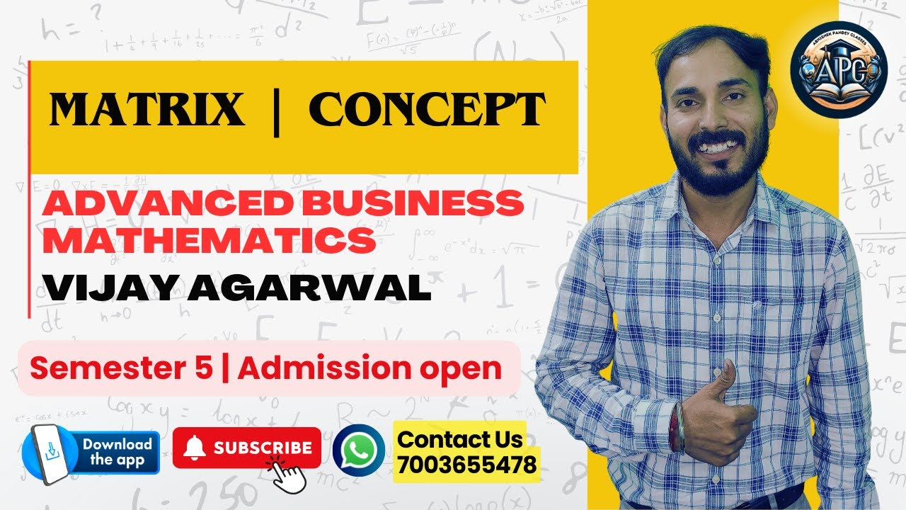 Matrix | Introduction | Business Mathematics | BCom | Calcutta University | Semester 5