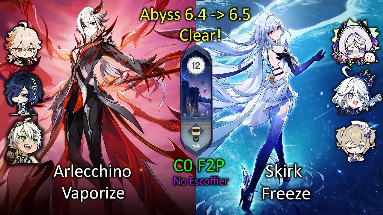 NEW! [F2P] C0 Arlecchino Vaporize/C0 Skirk Freeze - Spiral Abyss Floor 12/9 Genshin Impact 6.4 - 6.5