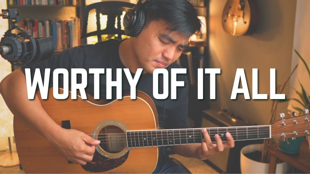 Worthy Of It All Fingerstyle | Zeno