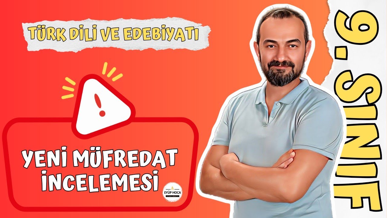 9. SINIF TÜRK DİLİ VE EDEBİYATI YENİ MÜFREDAT İNCELEMESİ