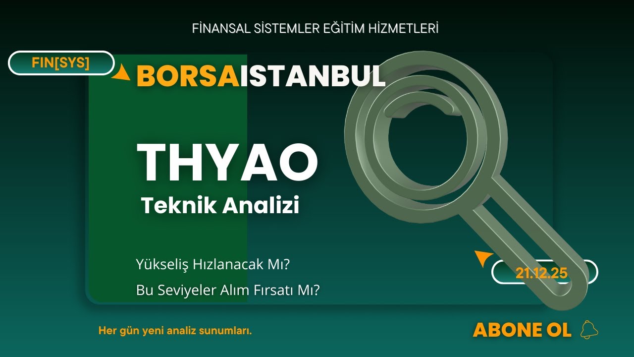 Thyao Borsa Hisse Senedi Teknik Analizi | Borsa Yorumu