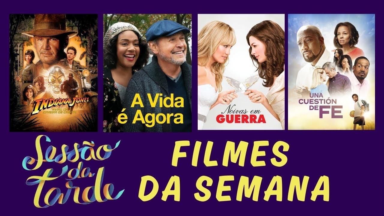 Sessão da Tarde - Filmes da Semana 02 a 05 de Fevereiro de 2026