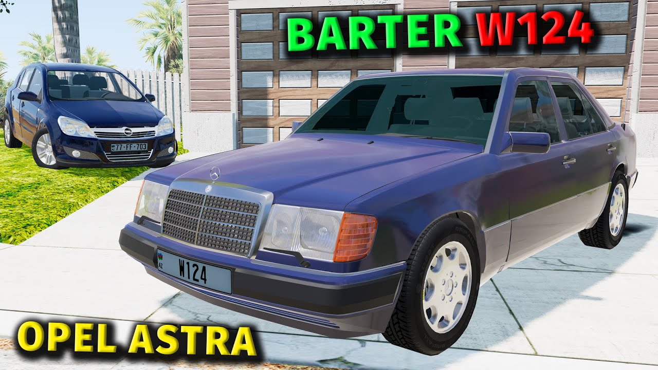 Kasıb Bağban Barter Opel Astra Mercedes E-Class W124 | BeamNG.Drive | Maşın Oyunları| #sahmarehmedov