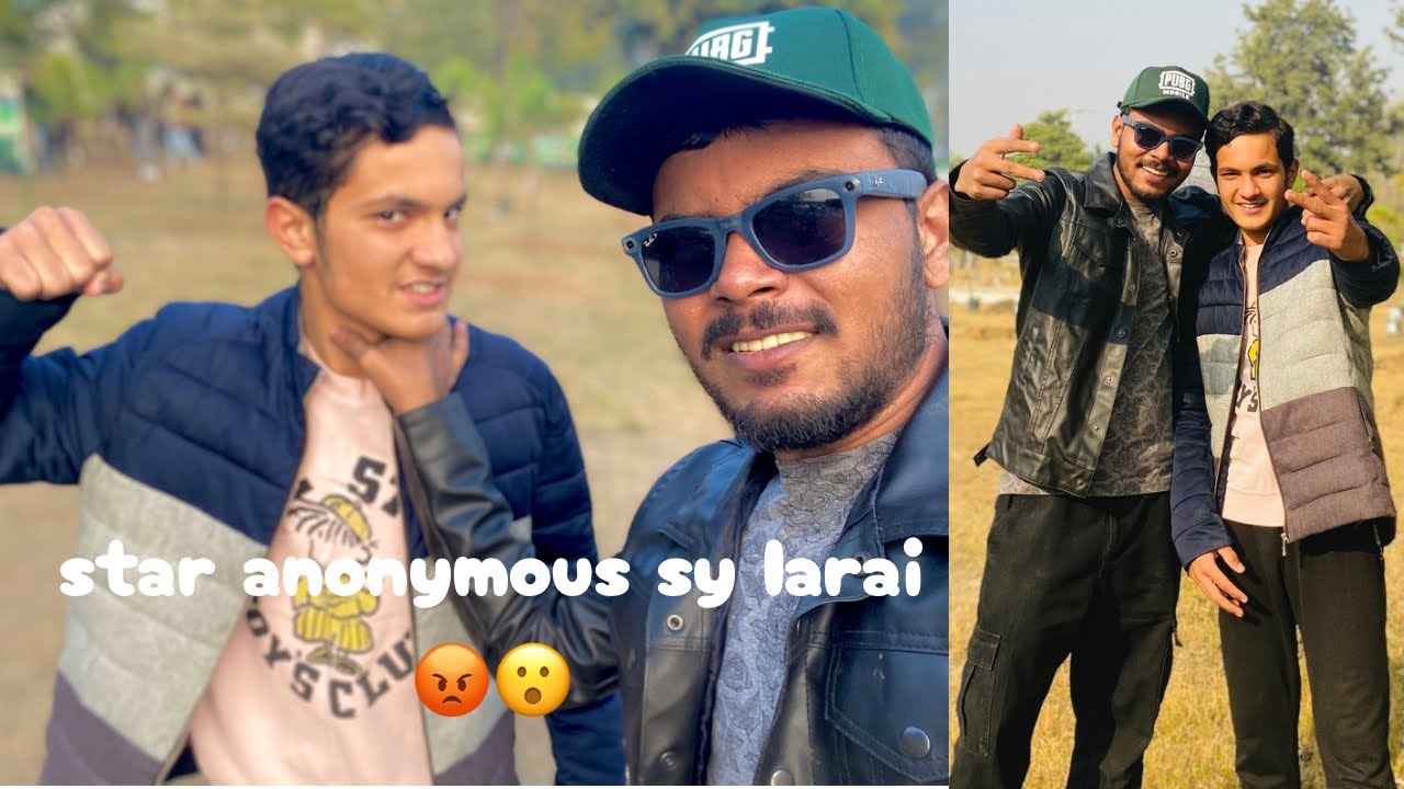 Fight with star anonymous 😮😡Meetup with star anonymous ❤️