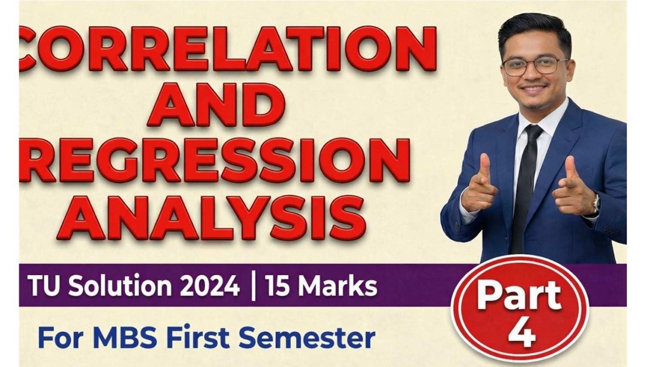Correlation and Regression Analysis part 4 | TU Solution 2024| 15 Marks| Statistical Method