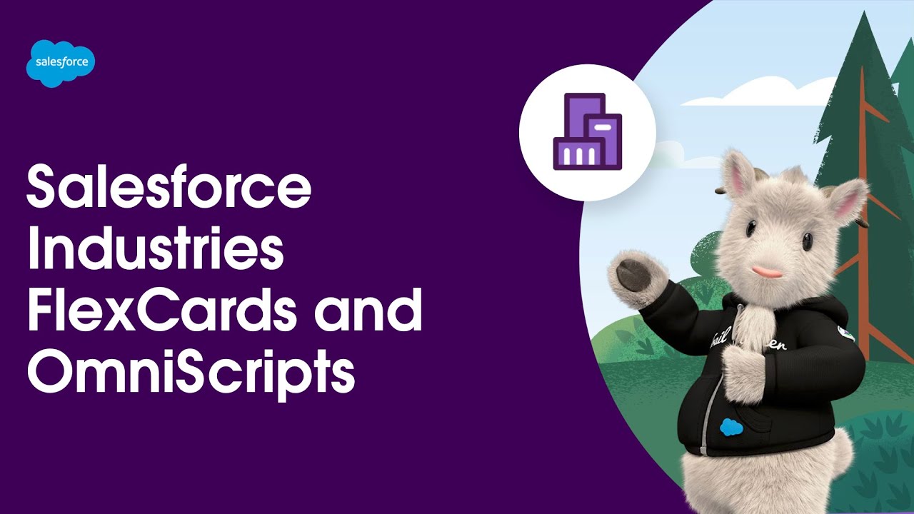 FlexCards and OmniScripts | Salesforce Industries