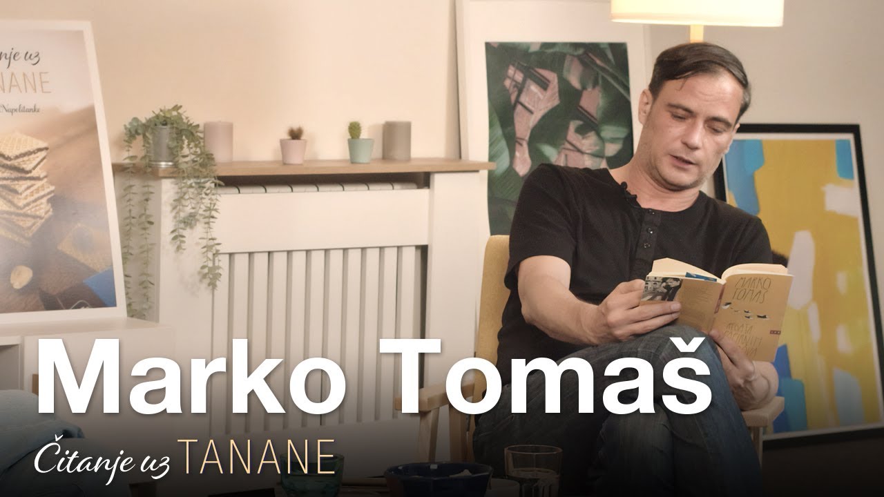 Čitanje uz TANANE ep. 9 – Marko Tomaš